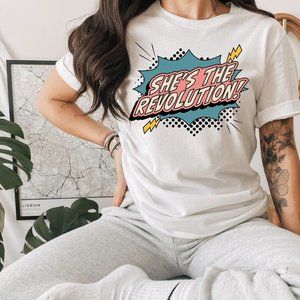 She's the Revolution T shirt